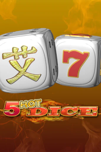 Бесплатная игра 5 Hot Dice | SELECTOR KZ 